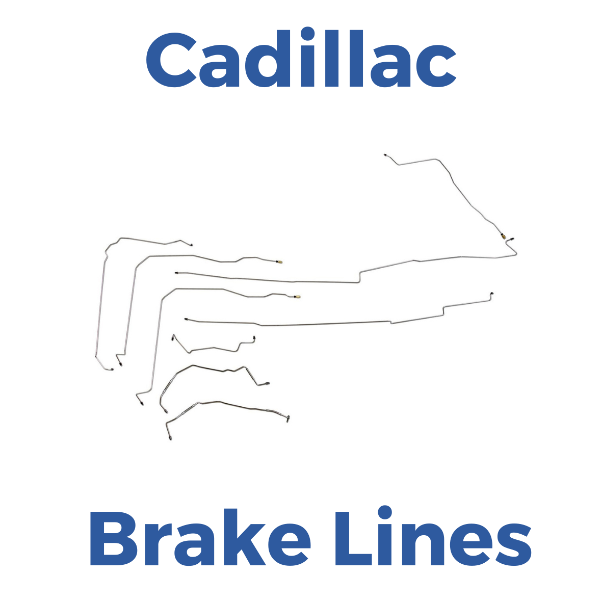 Cadillac Brake Lines