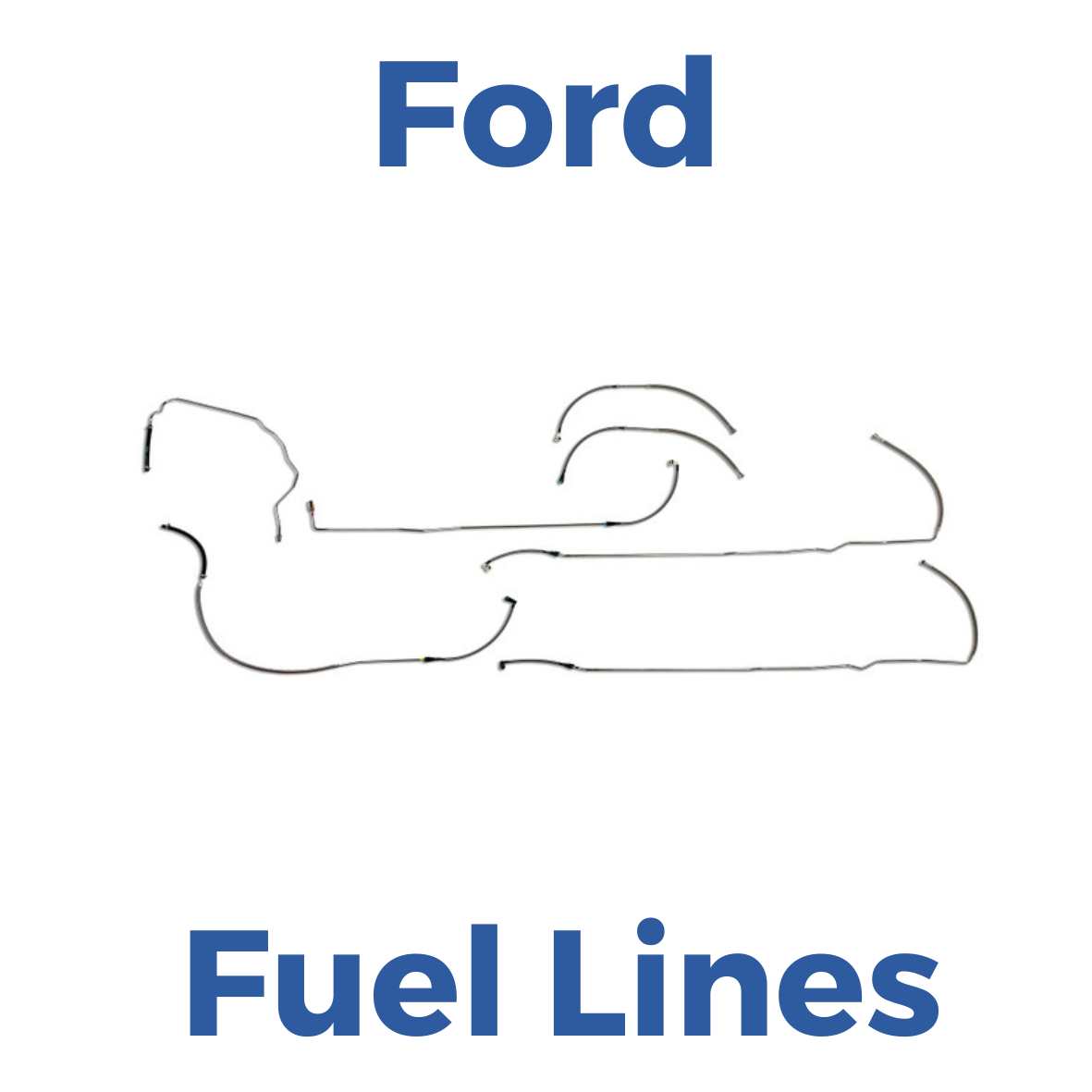 Ford Fuel Lines