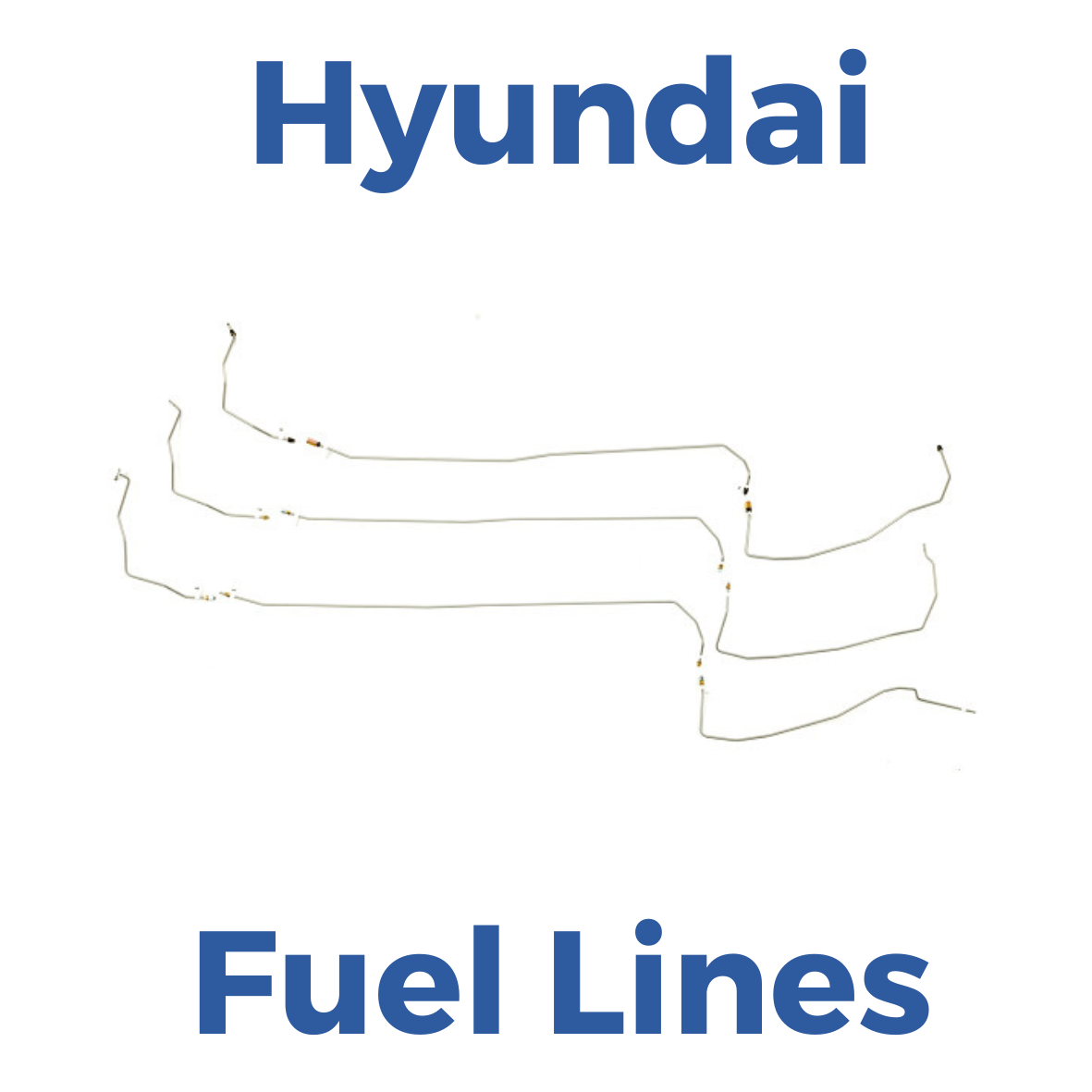 Hyundai Fuel Lines